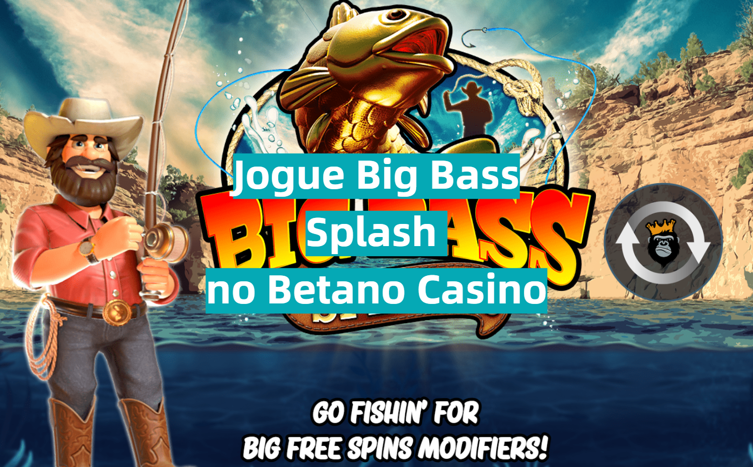 Jogue Big Bass Splash no Betano Casino